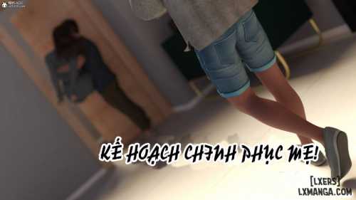 Kế Hoạch Chinh Phục Mẹ